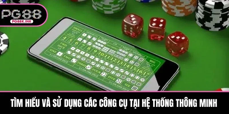 Tìm hiểu và sử dụng các công cụ tại hệ thống thông minh