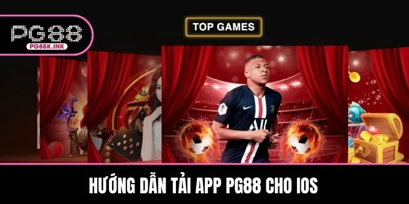 Thao tác tải app PG88 cho thiết bị IOS nhanh chóng